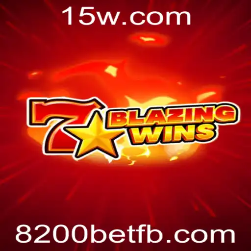 BlazingWins: Desvendando o Empolgante Mundo dos 8200bet